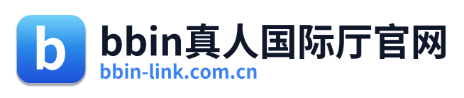 bbin真人国际厅官网